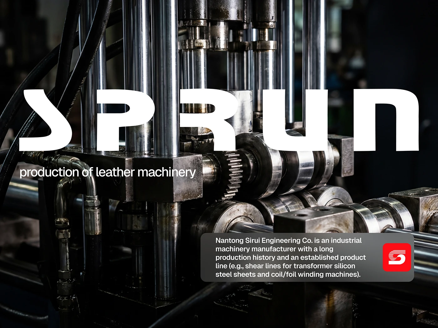 Sirui Behance project cover with large white SPRUN lettering over machinery photography